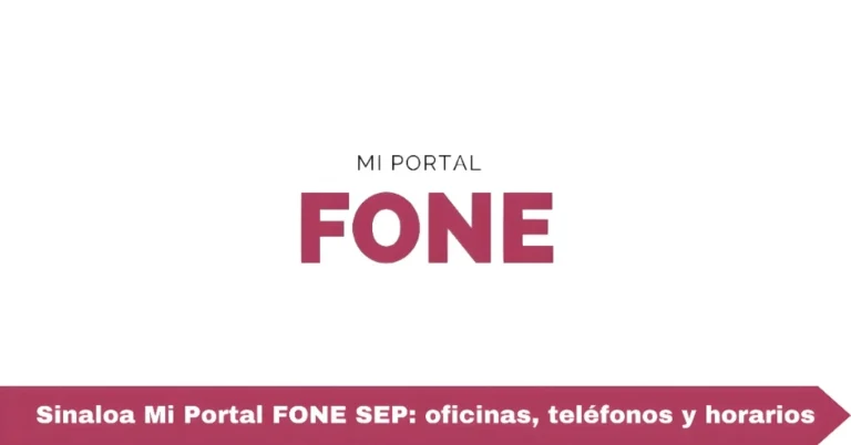 Sinaloa Mi Portal FONE SEP: oficinas, teléfonos y horarios