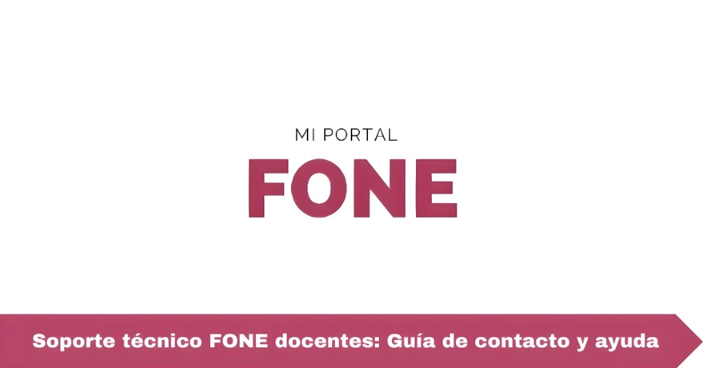 Soporte técnico FONE docentes