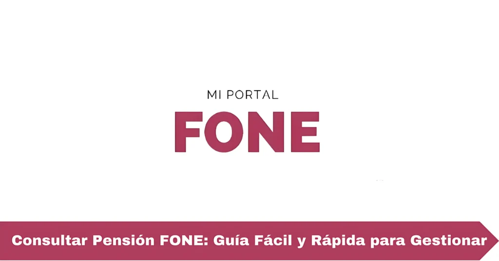 Consultar Pensión FONE