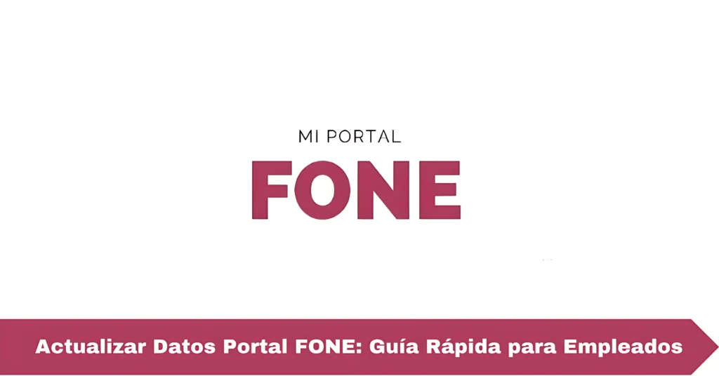 Actualizar Datos Portal FONE