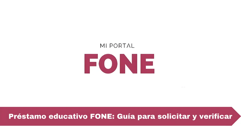 Préstamo educativo FONE