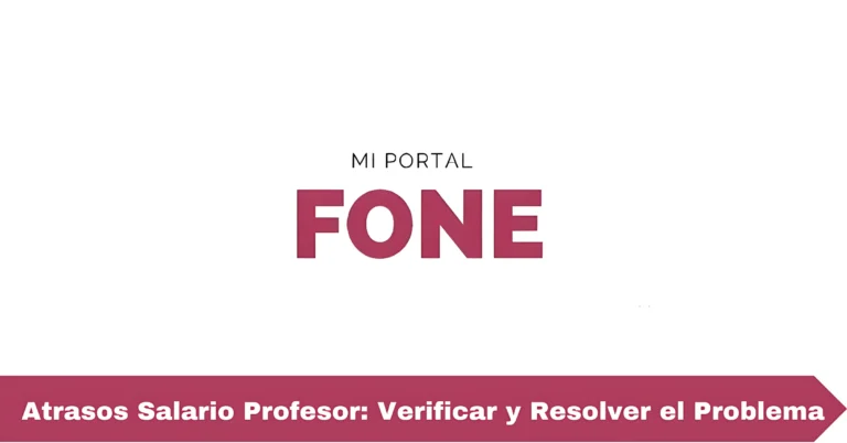 Atrasos Salario Profesor: Verificar y Resolver el Problema